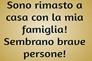 sono rimasto a casa